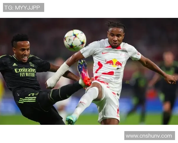 欧联杯震撼战役莱比锡逆转皇马全场沸腾的瞬间解析